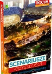 Scenariusze przyszłości - praca zbiorowa