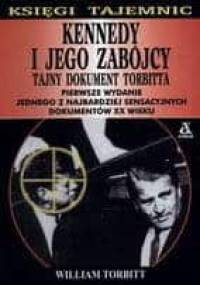 Kennedy i jego zabójcy - William Torbitt