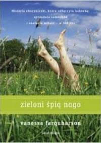 Zieloni śpią nago - Vanessa Farquharson