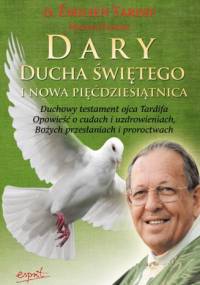 Dary Ducha Świętego i Nowa Pięćdziesiątnica - Emilien Tardif