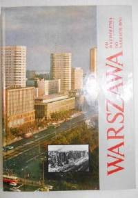Warszawa Od wyzwolenia do naszych dni - Leszek Wysznacki