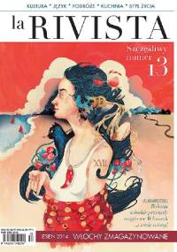 La Rivista (Jesień 5/2014) - Redakcja Magazynu La Rivista