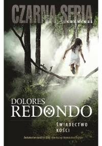 Świadectwo kości - Dolores Redondo