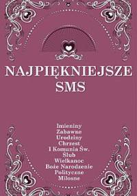 Najpiękniejsze sms - Bogusław Skowron