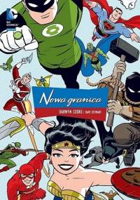 Nowa granica - Darwyn Cooke