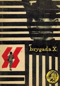 Brygada X - Andrzej Konrad