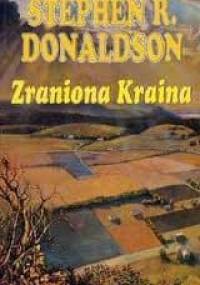 Zraniona kraina - Stephen R. Donaldson