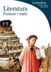 Literatura: postacie i wątki - Francesca Pellegrino, Federico Poletti