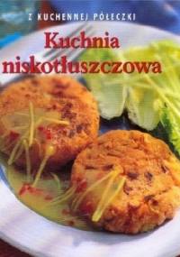 Kuchnia niskotłuszczowa. Z kuchennej półeczki - Kathryn Hawkins