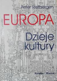 Europa. Dzieje kultury - Peter Rietbergen