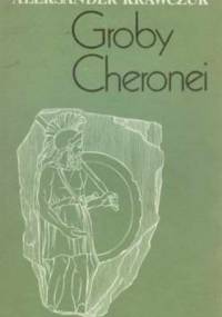 Groby Cheronei - Aleksander Krawczuk