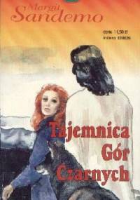 Tajemnica Gór Czarnych - Margit Sandemo