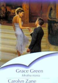 Idealna niania. Bajeczny spadek - Grace Green, Carolyn Zane