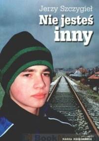 Nie jesteś inny - Jerzy Szczygieł