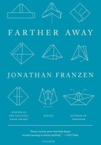 Farther Away - Jonathan Franzen