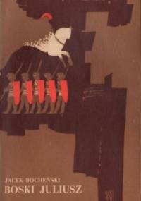 Boski Juliusz: Zapiski antykwariusza - Jacek Bocheński