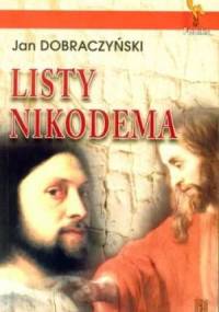 Listy Nikodema - Jan Dobraczyński