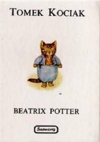 Tomek Kociak - Beatrix Helen Potter