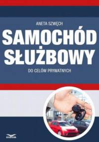 Samochód służbowy do celów prywatnych - Szwęch Aneta