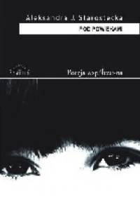 Pod powiekami - Aleksandra J. Starostecka