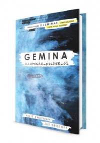 Gemina. Illuminae Folder_02 - Jay Kristoff, Amie Kaufman