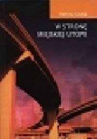 W stronę miejskiej utopii: szkice o wyobraźni społecznej - Mariusz Czubaj