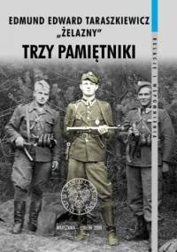 Trzy pamiętniki - Edmund Edward Taraszkiewicz