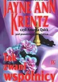 Tak zwani wspólnicy - Jayne Ann Krentz