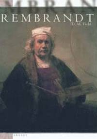 Rembrandt - David M. Field