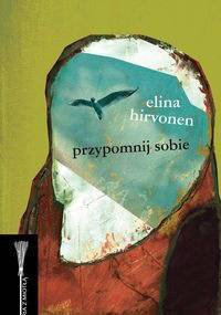 Przypomnij sobie - Elina Hirvonen