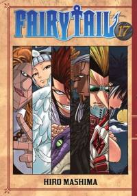 Fairy Tail tom 17 - Hiro Mashima