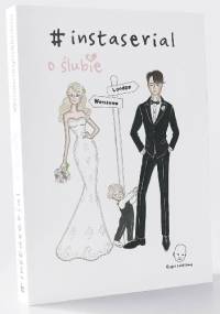 #instaserial o ślubie - Nicole Sochacki-Wójcicka