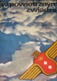 W powietrznym zwiadzie - Władysław Nycz
