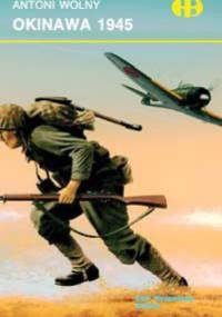 Okinawa 1945 - Antoni Wolny