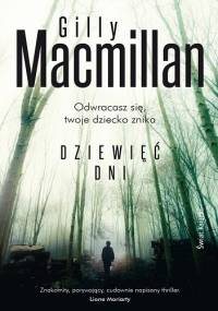 Dziewięć dni - Gilly Macmillan