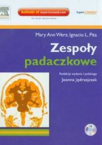 Zespoły padaczkowe - Mary Ann Werz, Ignacio L. Pita