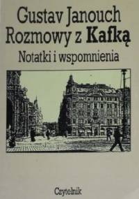 Rozmowy z Kafką - Gustav Janouch