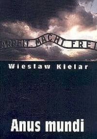 Anus mundi - Wiesław Kielar
