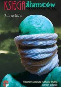 Księga kłamców - Mariusz Zielke