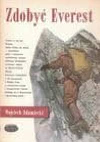 Zdobyć Everest - Wojciech Adamiecki