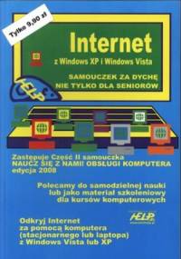 Internet z Windows XP i Windows Vista. Samouczek za dychę nie tylko dla seniorów - praca zbiorowa