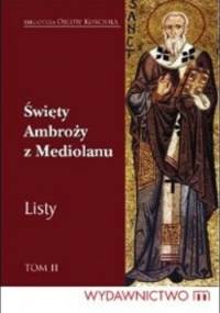 Listy. Tom II - św. Ambroży z Mediolanu