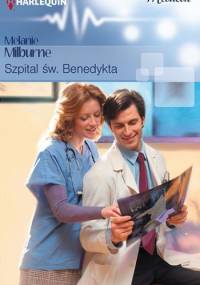 Szpital św. Benedykta - Melanie Milburne