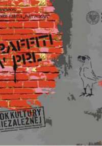 Graffiti w PRL - Ewa Chabros