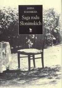 Saga rodu Słonimskich - Janina Kumaniecka