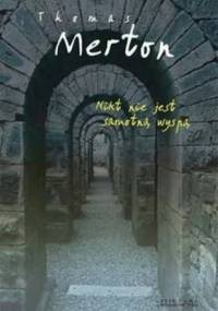 Nikt nie jest samotną wyspą - Thomas Merton