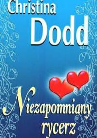 Niezapomniany rycerz - Christina Dodd