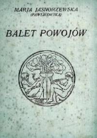 Balet powojów - Maria Pawlikowska-Jasnorzewska