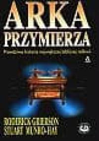 Arka przymierza - Roderick Grierson, Stuart Munro-Hay