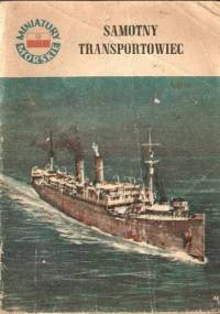 Samotny transportowiec - Jerzy Miciński